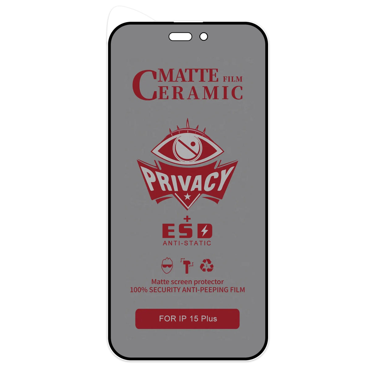 ELECTROPRIME For iPhone 15 Plus Full Coverage Frosted Privacy Ceramic Film